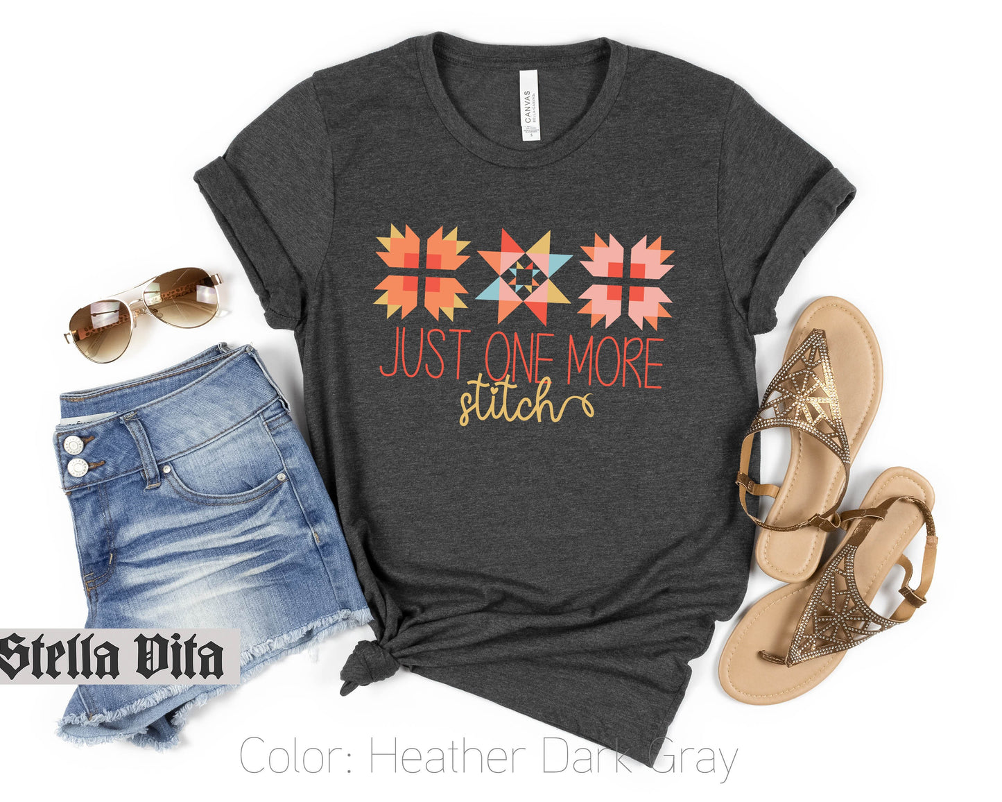 Just One More Stitch Summer Colors Quilting T-Shirt