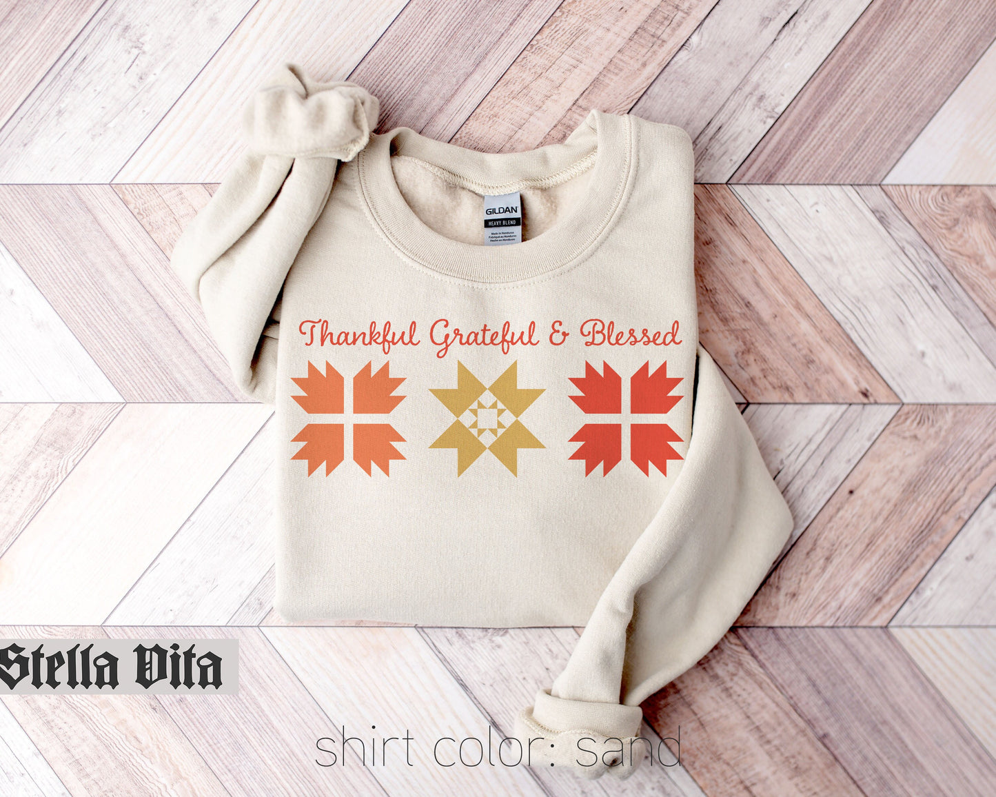 Grateful Thankful and Blessed Quilt Block Sweatshirt