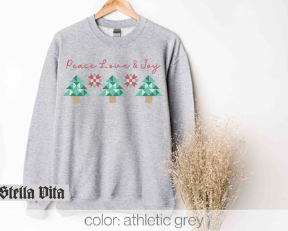 Peace Love and Joy Christmas Tree Quilt Block Sweatshirt