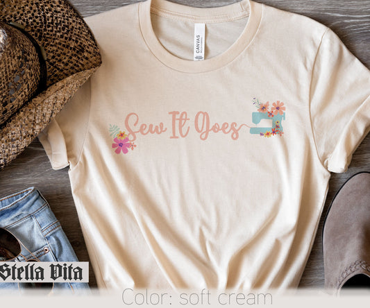 Sew It Goes Quilting or Sewing Lover T-Shirt
